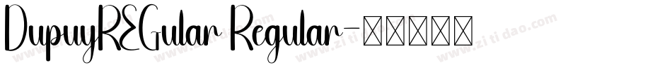 DupuyREGular Regular字体转换
